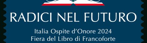 Italia ospite d’onore 2024 Fiera internazionale del libro di Francoforte